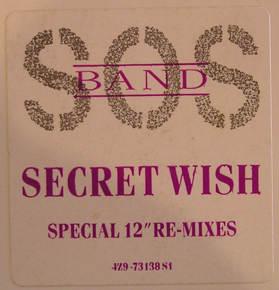 The S.O.S. Band : Secret Wish (Special 12" Re-Mixes) (12")