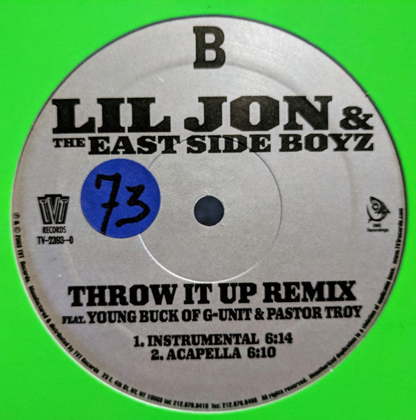 Lil' Jon & The East Side Boyz : Throw It Up (Remix) (12")