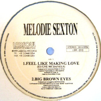 Melodie Sexton : Feel Like Making Love (12", EP)
