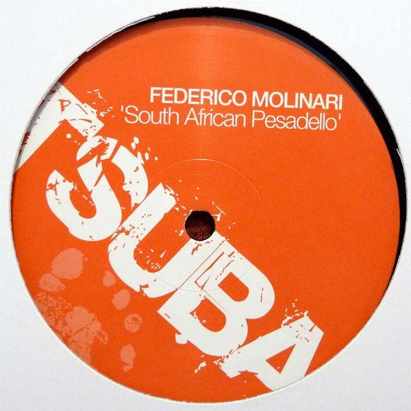 Federico Molinari : South African Pesadello (12")