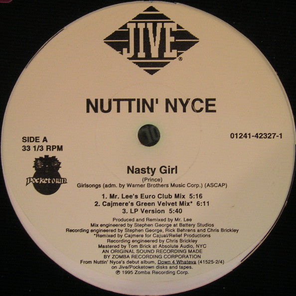 Nuttin' Nyce : Nasty Girl (12")