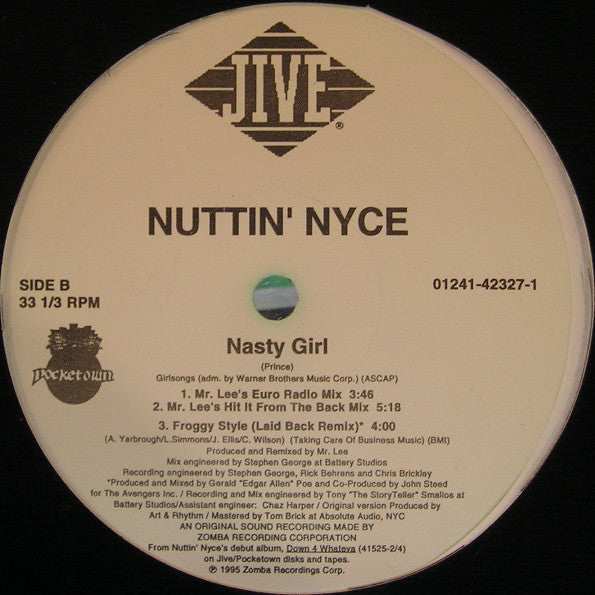 Nuttin' Nyce : Nasty Girl (12")