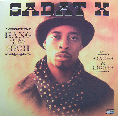 Sadat X : Hang 'Em High / Stages & Lights (12", Single)