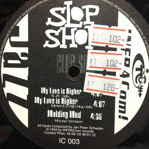 Slop Shop : My Love Is Higher / Verve (12")