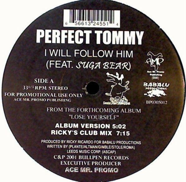 Perfect Tommy Featuring Suga Bear : I Will Follow Him (12", Promo)