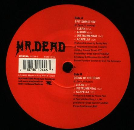 Mr. Dead : Spit Somethin' / Dawn Of The Dead (12", EP)