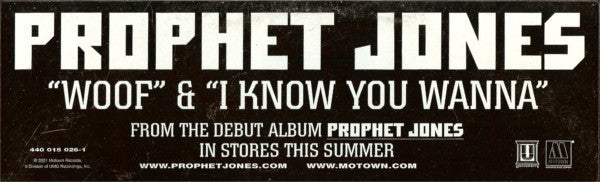 Prophet Jones : Woof / I Know You Wanna (12", Promo)