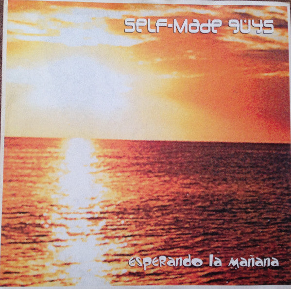 Self Made Guys : Esperando La Mañana (12")
