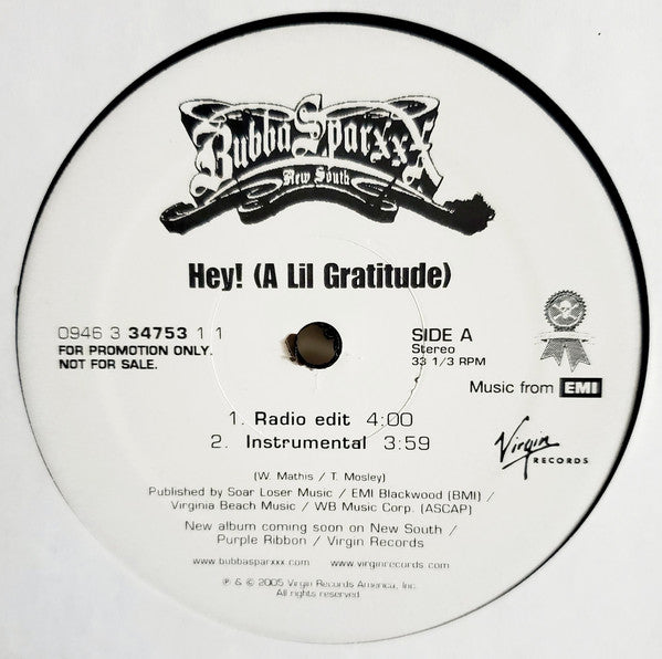 Bubba Sparxxx : Hey! (A Lil Gratitude) (12", Promo)