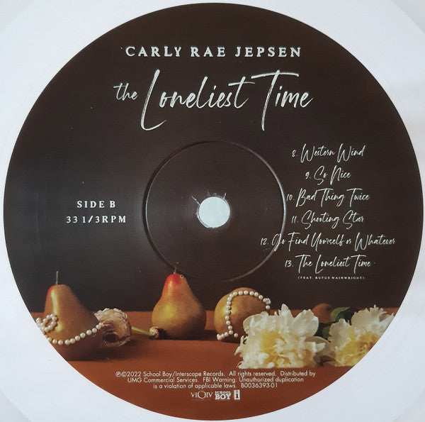 Carly Rae Jepsen : The Loneliest Time (LP, Album, Pin)