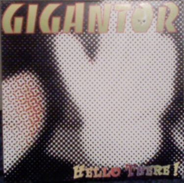 Gigantor : Hello There! (12", Pur)