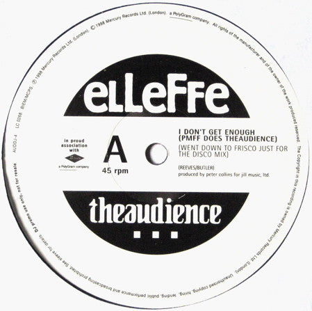theaudience : I Know Enough (I Don't Get Enough) - PMFF Does Theaudience (12", Promo)