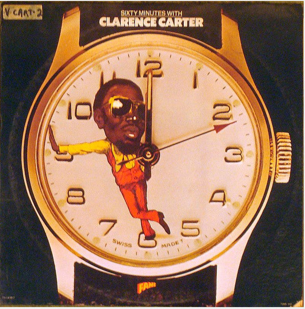 Clarence Carter : Sixty Minutes With Clarence Carter (LP)
