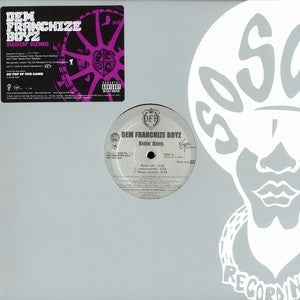 Dem Franchize Boyz : Ridin' Rims (12")