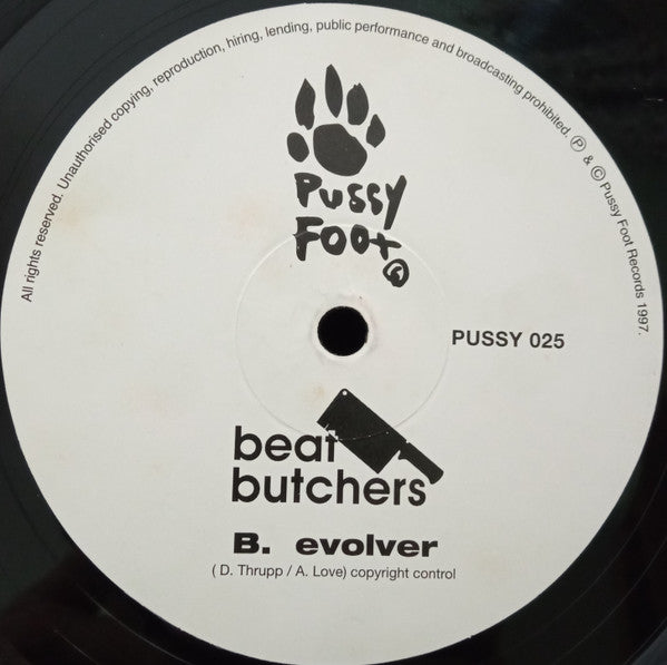 Beat Butchers : Prime Cut / Evolver (12")