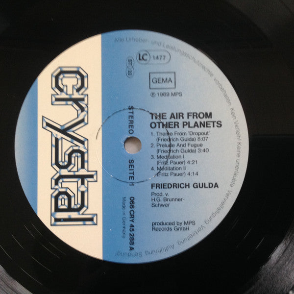 Friedrich Gulda : The Air From Other Planets (LP, Album, RE)
