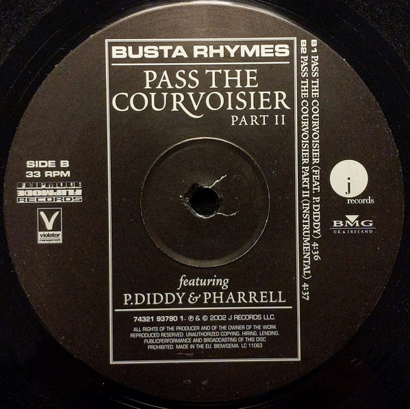 Busta Rhymes : Pass The Courvoisier Part II (12")