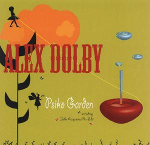 Alex Dolby : Psiko Garden (12")