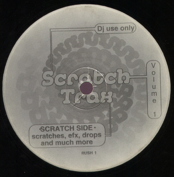 Unknown Artist : Scratch Trax Volume 1 (12")
