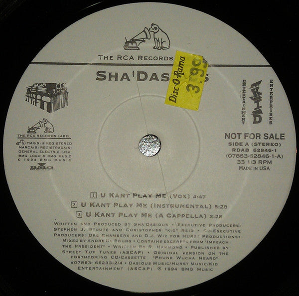 Sha'dasious : U Kant Play Me / Phunk Wucha Heard (12", Single, Promo)