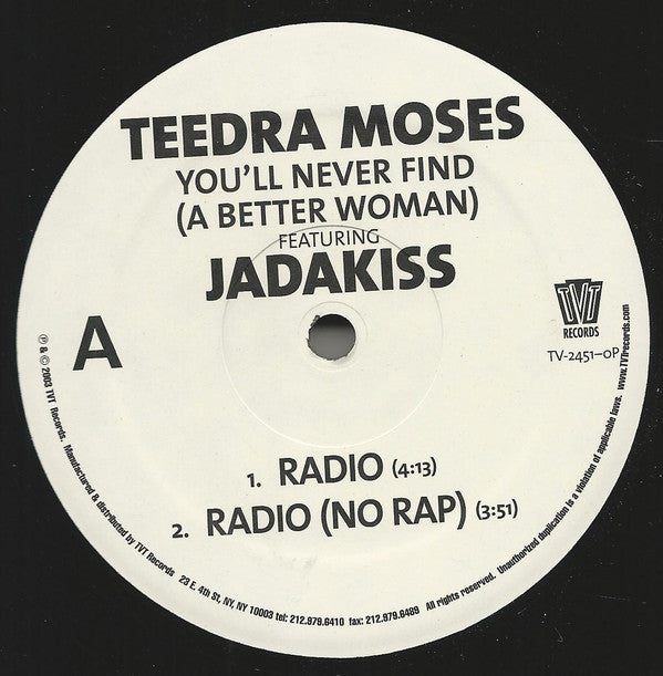 Teedra Moses : You'll Never Find (A Better Woman) (12", Promo)