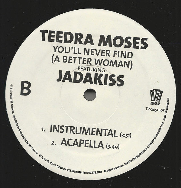 Teedra Moses : You'll Never Find (A Better Woman) (12", Promo)