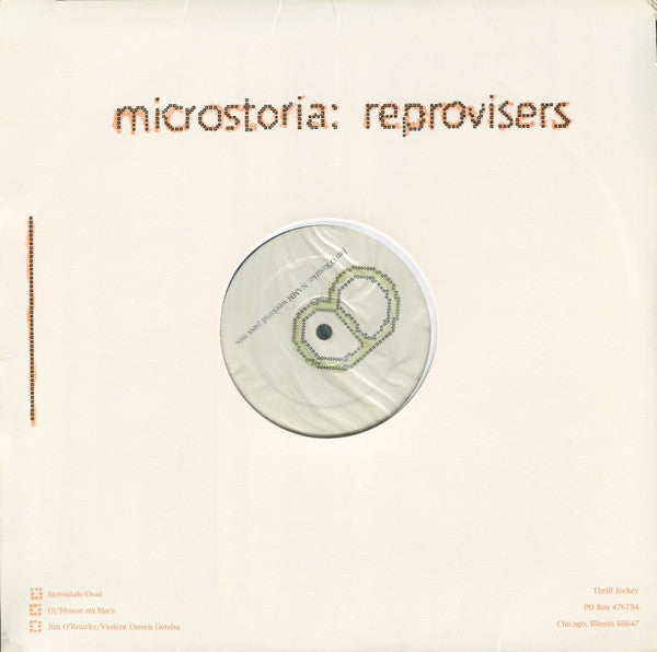 Microstoria : Reprovisers (12", Ltd)