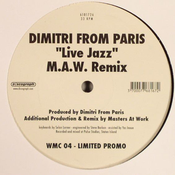 Dimitri From Paris : Live Jazz (M.A.W. Remix) (12", S/Sided, Ltd, Promo)