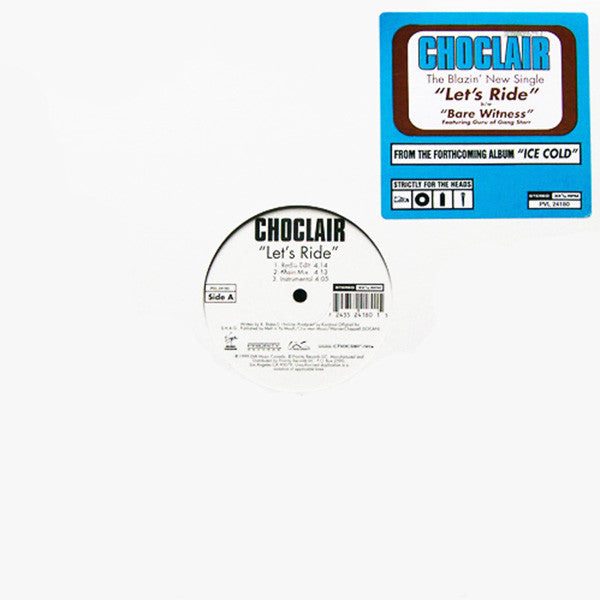 Choclair : Let's Ride / Bare Witness (12")
