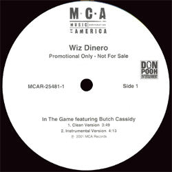 Wiz Dinero Featuring Butch Cassidy : In The Game (12", Promo)