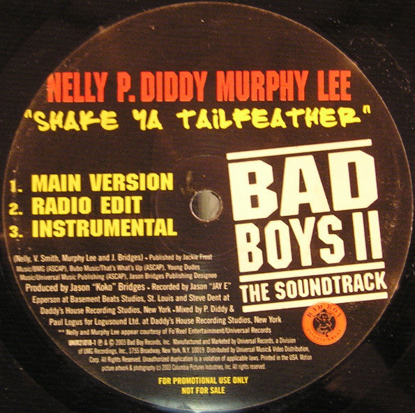 Nelly - P. Diddy - Murphy Lee : Shake Ya Tailfeather / Girl I'm A Bad Boy (12", Promo)