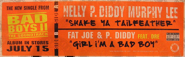 Nelly - P. Diddy - Murphy Lee : Shake Ya Tailfeather / Girl I'm A Bad Boy (12", Promo)