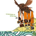 The Ackermans : No One Knows Us Better Than The Ackermans (LP, Album)