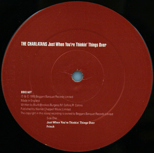 The Charlatans : Just When You're Thinkin' Things Over (12", Single)