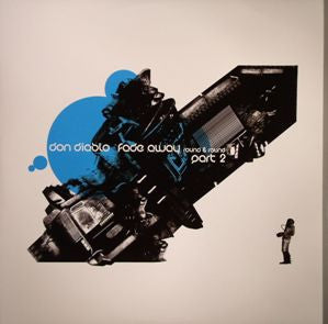 Don Diablo : Fade Away (Round & Round) (Part 2) (12")