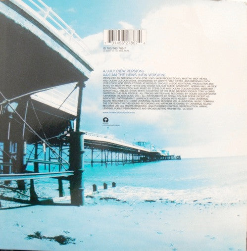 Ocean Colour Scene : July / I Am The News (7")