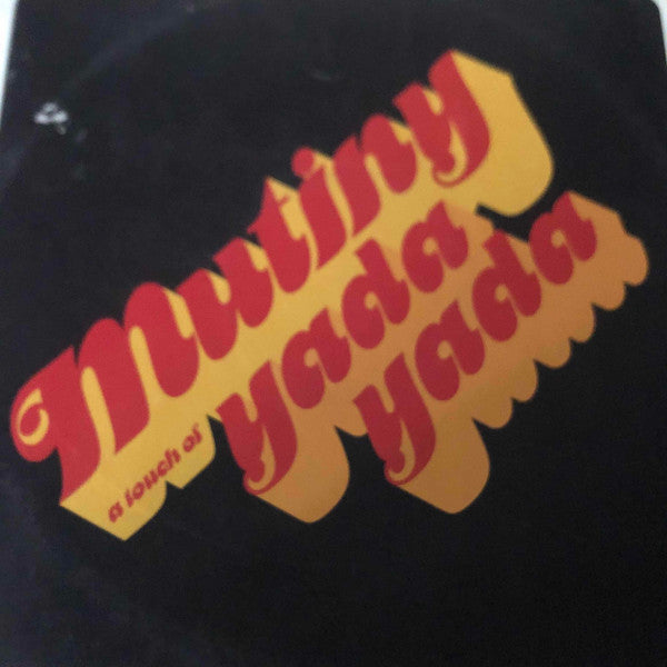 Mutiny : A Touch Of Yada Yada (Album Sampler) (12", Smplr)
