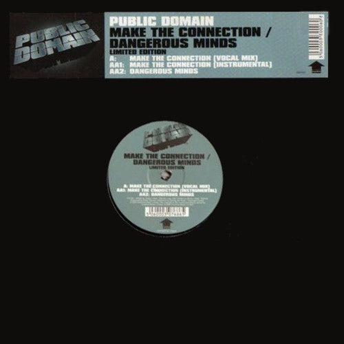 Public Domain : Make The Connection / Dangerous Minds (12", Ltd)