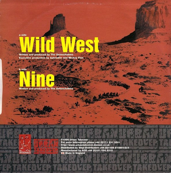The Untouchables (6) : Wild West / Nine (12")
