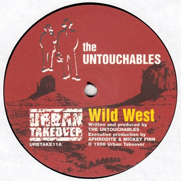 The Untouchables (6) : Wild West / Nine (12")