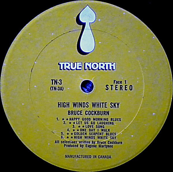 Bruce Cockburn : High Winds White Sky (LP, Album, Gat)