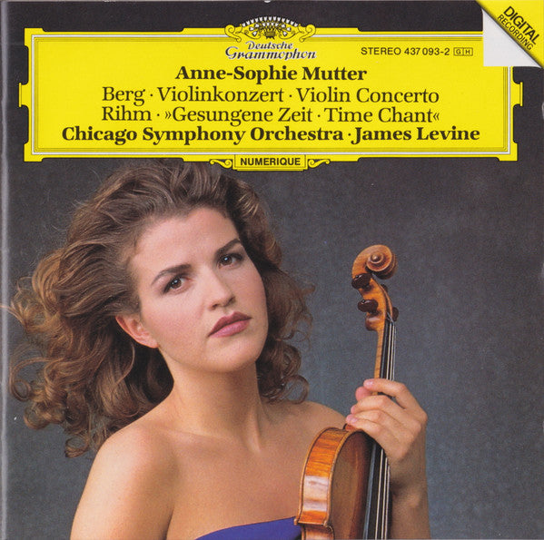 Alban Berg / Wolfgang Rihm - Anne-Sophie Mutter, The Chicago Symphony Orchestra, James Levine (2) : Violinkonzert · Violin Concerto / »Gesungene Zeit · Time Chant« (CD, Album)