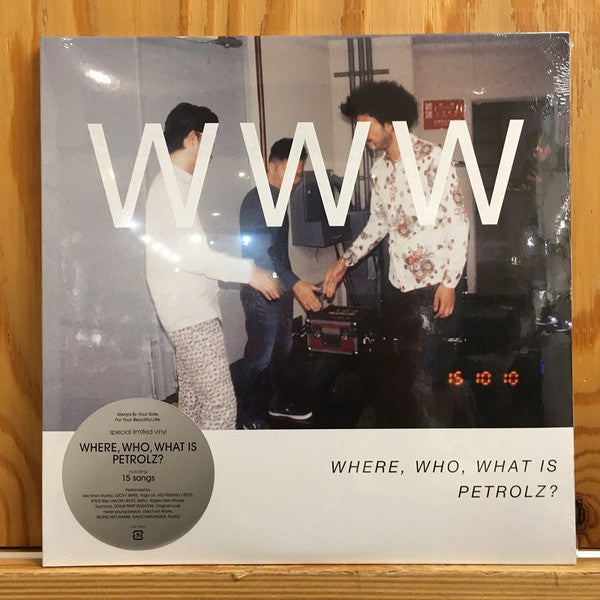 Various : Where, Who, What is Petrolz? (2xLP, Comp, Ltd, Gat)