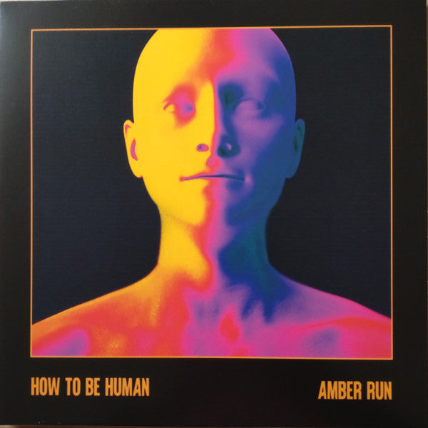 Amber Run : How To Be Human (LP, Album, Ltd, Num, Pic, Zoe)