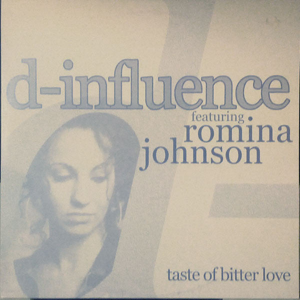 D'Influence : Taste Of Bitter Love (12")