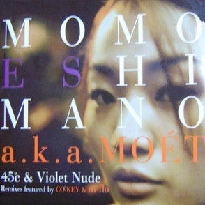 Momoe Shimano A.K.A Moét : 45℃ & Violet Nude (12")