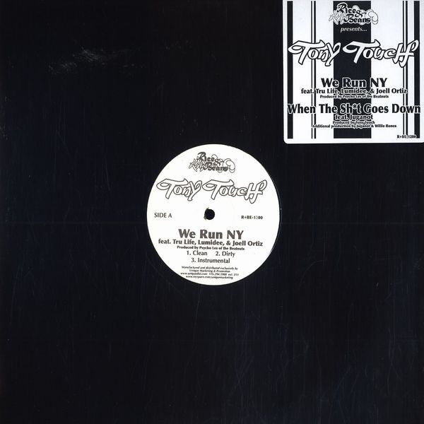 Tony Touch : We Run NY / When The Sh*t Goes Down (12")