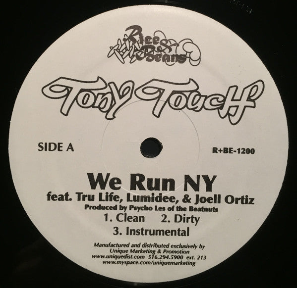 Tony Touch : We Run NY / When The Sh*t Goes Down (12")