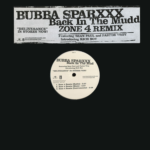 Bubba Sparxxx Featuring Sean Paul (2) & Pastor Troy Introducing Rich Boy : Back In The Mudd (Zone 4 Remix) (12")