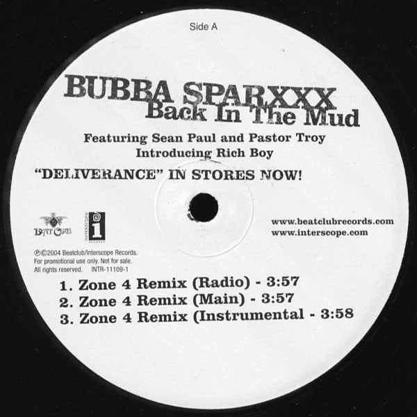 Bubba Sparxxx Featuring Sean Paul (2) & Pastor Troy Introducing Rich Boy : Back In The Mudd (Zone 4 Remix) (12")